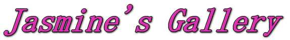 Jasmine's Gallery